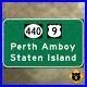 New_Jersey_Perth_Amboy_Staten_Island_guide_sign_route_440_US_9_highway_35x21_01_yu
