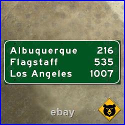 New Mexico Albuquerque Flagstaff Los Angeles 1007 miles highway road sign 48x18