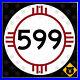 New_Mexico_State_Road_599_highway_route_marker_road_sign_Santa_Fe_1962_18x18_01_ulu