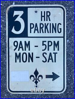 New Orleans Louisiana 3 hour parking highway road sign fleur de lis 1960s HDOS