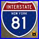 New_York_Interstate_81_highway_route_sign_shield_1957_Binghamton_Syracuse_12x12_01_onrx