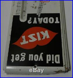 Nice Vintage DID you get Kist Metal Advertising POP Soda THERMOMETER K-10