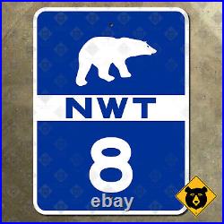 Northwest Territories NWT Dempster Highway route 8 road sign Canada bear 21x15