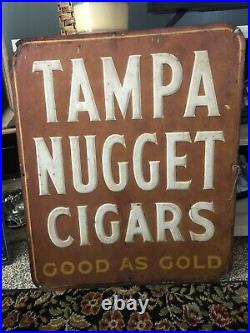 ORIGINAL Tampa Nugget Cigars Good As Gold Vintage Metal Sign