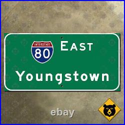 Ohio Interstate 80 east Youngstown highway road sign 16x8