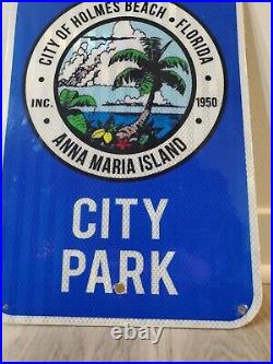 Original Vintage Florida City Park Sign Metal Holmes Beach Anna Maria Island
