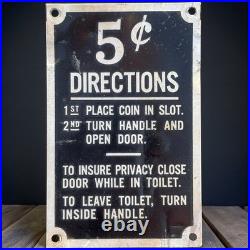 Original Vintage Pay Toilet Metal Sign Old Restroom Bathroom 5 Cent Gas Station