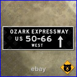 Ozark Expressway St. Louis Missouri US route 50 66 highway road sign 1958 30x10 Ozark Expressway St. Louis Missouri US route 50 66 highway road sign 1958 30x10