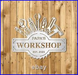 Personalized Fathers Day Sign Workshop Sign Wall Art Papas Work Shop Metal Sign
