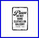 Please_Do_Not_Hang_Clothes_On_Balcony_Metal_Sign_Balcony_Rules_Patio_Rental_Prop_01_xh