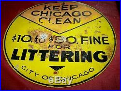 RAREVintage City of Chicago Keep Chicago Clean Littering Metal Sign