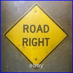 ROAD RIGHT road highway sign 1940s 1950s black on yellow embossed steel warning