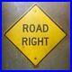 ROAD_RIGHT_road_highway_sign_1940s_1950s_black_on_yellow_embossed_steel_warning_01_ygv