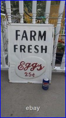 Rare Large Vintage Metal Sign, Farm Fresh Eggs 25 Cents, 18 1/2 X 25