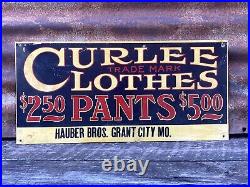 Rare Vintage Curlee Clothes Metal Sign 9 x 19 1/2 Grant City Mo. Advertising