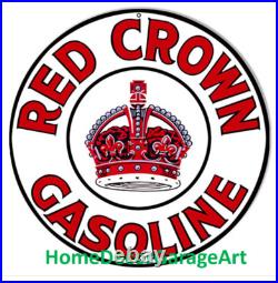 Red Crown Gasoline & Oil, Round Metal Sign, 4 Sizes, Vintage Garage Art HDGA