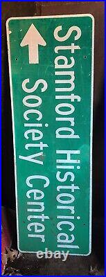 STAMFORD HISTORICAL SOCIETY Street Road Sign Highway Interstate Man Cave Decor