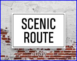 Scenic Route Sign Custom Street Metal Plaque Outdoor Decor Personalized Text