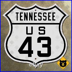 Tennessee US Route 43 highway road sign Columbia Lawrenceburg 16x16