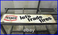 Texaco Vintage Tire Sign Metal Painted Double Sided withMount Flange 48 X 11 1/4