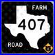 Texas_Farm_to_Market_Road_407_highway_route_sign_Lewisville_Flower_Mound_16x16_01_tpki