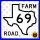Texas_farm_to_market_route_69_state_highway_marker_road_sign_map_1952_12x12_01_nt