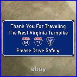 Thank You For Traveling The West Virginia Turnpike sign Charleston Beckley 16x8