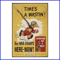Time'S A Wastin'! Buy War Bonds Here Now WWII Propaganda Poster Aluminum Sign