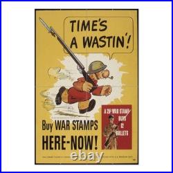 Time'S A Wastin'! Buy War Bonds Here Now WWII Propaganda Poster Aluminum Sign