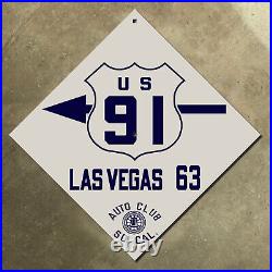US 91 Las Vegas ACSC California highway road sign 1926 auto club AAA diamond 12