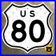 US_route_80_highway_marker_sign_California_style_diecut_shield_16x16_1957_01_vd