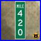 United_States_mile_marker_420_highway_road_sign_36x10_01_qsbo