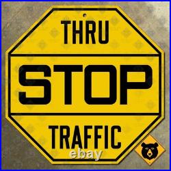 United States yellow STOP thru traffic highway road street sign 1927 16x16