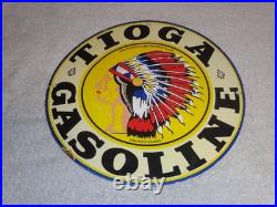 VINTAGE 11 3/4 in TIOGA GASOLINE INDIAN CHIEF PORCELAIN METAL KANSAS OIL SIGN