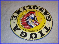 VINTAGE 11 3/4 in TIOGA GASOLINE INDIAN CHIEF PORCELAIN METAL KANSAS OIL SIGN