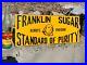 VINTAGE_FRANKLIN_SUGAR_EMBOSSED_METAL_ADVERTISING_SIGN_18_5x_7_5_NEAR_MINT_01_oikw
