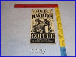 VINTAGE OLD PLANTATION COFFEE With PADDLE BOAT 10.5 PORCELAIN METAL GASOLINE SIGN