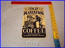 VINTAGE OLD PLANTATION COFFEE With PADDLE BOAT 10.5 PORCELAIN METAL GASOLINE SIGN