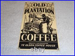 VINTAGE OLD PLANTATION COFFEE With PADDLE BOAT 10.5 PORCELAIN METAL GASOLINE SIGN