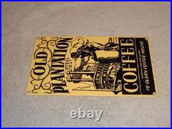 VINTAGE OLD PLANTATION COFFEE With PADDLE BOAT 10.5 PORCELAIN METAL GASOLINE SIGN