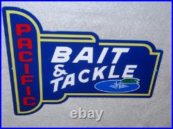 VINTAGE PACIFIC BAIT & TACKLE SHOP With FISH 12 METAL FISHING GASOLINE & OIL SIGN