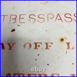 VINTAGE Porcelain NO TRESPASSING Sign STAY OFF LAND Misspell Typo ERROR 12X10