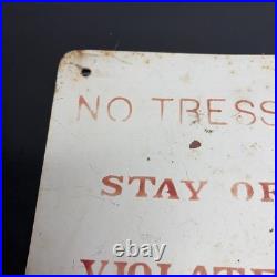 VINTAGE Porcelain NO TRESPASSING Sign STAY OFF LAND Misspell Typo ERROR 12X10