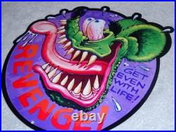 VINTAGE RAT FINK GET REVENGE With LIFE METAL RATFINK ED ROTH HOT ROD GASOLINE SIGN