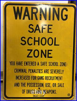 VTG 1980's Chicago PROJECT CLEAN Warning Drug Free School Sign 18x24 Aluminum