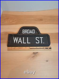 VTG New York Indoor Sign Broad /Wall Street Humpback Diecast Wooden Back 12x6