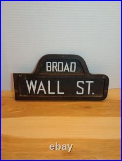 VTG New York Indoor Sign Broad /Wall Street Humpback Diecast Wooden Back 12x6