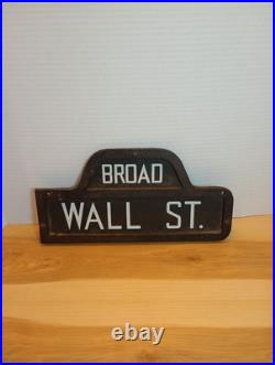 VTG New York Indoor Sign Broad /Wall Street Humpback Diecast Wooden Back 12x6