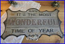 VTG Reproduction IT'S THE MOST WONDERFUL TIME OF THE YEAR XLg Hanging Metal Sign