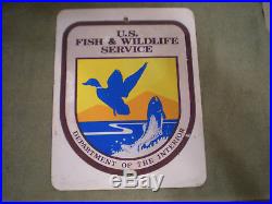 Very rare vntg U. S. FISH & WILDLIFE SERVICE metal sign (awe cond) 14 11